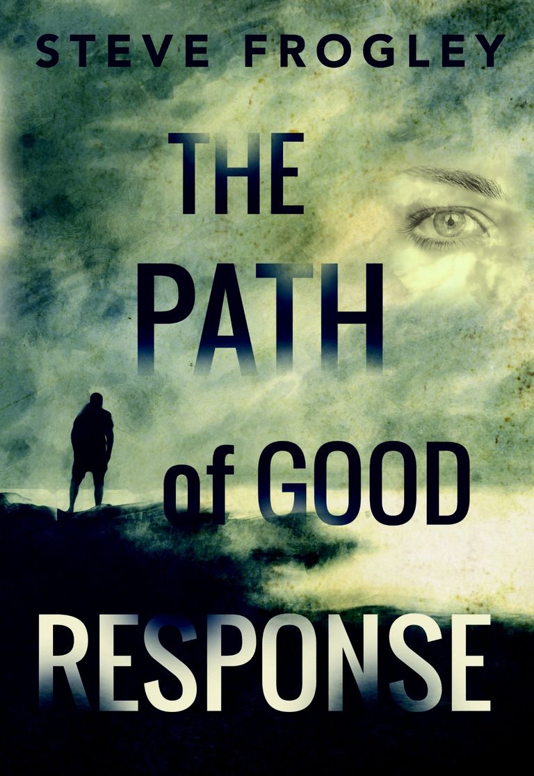 The Path of Good Response Cover